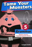 Tame Your Monsters: Grammar 5. - Lengyel Anita