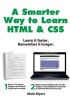 A Smarter Way to Learn HTML &amp; CSS: Learn It Faster. Remember It Longer.