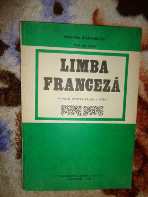 Limba franceza manual pentru clasa a VIII-a / clasa a 8-a // an 1993 foto