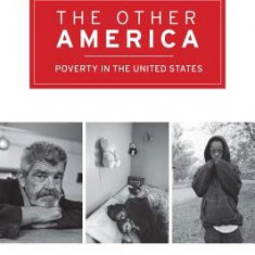 The Other America: Poverty in the United States