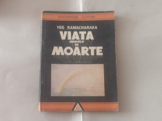 YOG RAMACHARAKA - VIATA DINCOLO DE MOARTE foto