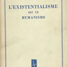 Jean Paul Sartre - L'Existentialisme est un humanisme (1946) existentialismul