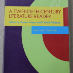 A TWENTIETH - CENTURY LITERATURE READER , edited by SUMAN GUPTA and DAVID JOHNSON , TEXT AND DEBATES , 2005