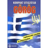 Kompakt &uacute;tisz&oacute;t&aacute;r - G&ouml;r&ouml;g - Legfontosabb szavakkal &eacute;s kifejez&eacute;sekkel - Purosz Alexandrosz