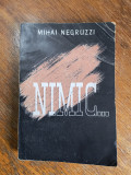 Nimic... - Mihai Negruzzi, Leon M. Negruzzi / R8P3S