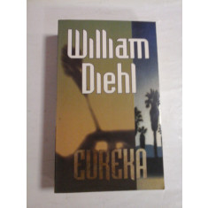 EUREKA (roman) - William DIEHL