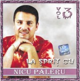 Nicu Paleru - La Șpriț Cu Nicu Paleru Vol 3, CDr