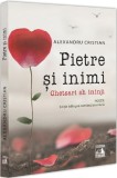 Pietre si inimi. Chetsari sh ininji - Alexandru Cristian - Universul Juridic