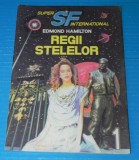 Revista Super SF International Edmond Hamilton Regii stelelor