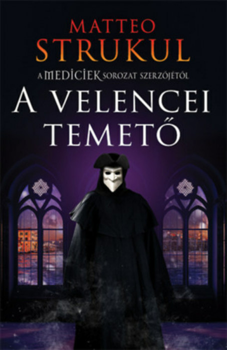 A velencei temető - Matteo Strukul