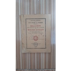 Un turc a Paris 1806-1811, Relation de voyage et de mission - Mouhib Effendi