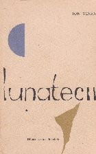 Lunatecii, Volumele I si II