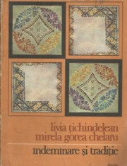 carte Cusaturi,Livia Tichindelean,Mirela Chelaru-INDEMINARE SI TRADITIE,T.GRATUI foto