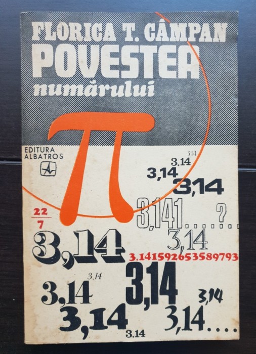 Povestea numărului pi - Florica T. C&acirc;mpan