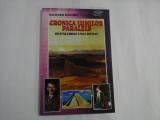 CRONICA LUMILOR PARALELE * Dezvaluirile unui initiat - Richard BASTIDE