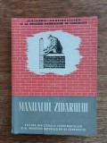 Manualul zidarului - Ministerul Constructiilor, 1952 / R3P3F
