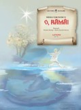 Cumpara ieftin O, ramai/Mihai Eminescu