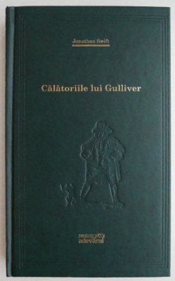 Calatoriile lui Gulliver &amp;ndash; Jonathan Swift foto