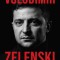 Volodimir Zelenski. In Mintea Unui Erou, Regis Gente, Stephane Siohan - Editura Curtea Veche