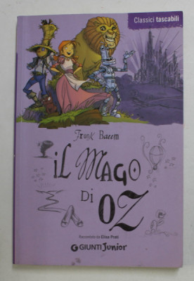 IL MAGO DI OZ di FRANK BAUM , 2011 foto