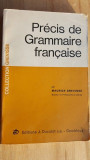 Precis de Grammaire francaise- Maurice Grevisse