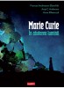 Marie Curie: In Cautarea Luminii, Ania C. Andersen - Editura Art