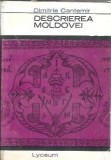 Cumpara ieftin Descrierea Moldovei (colectia Lyceum) - Dimitrie Cantemir