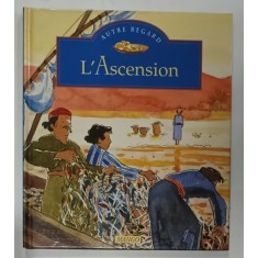 L &#039;ASCENSION par ALAIN ROYER et GEORGES CARPENTIER , illustrations SOPHIE DE SEYNES , 1995
