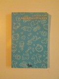 BEBELUSUL MEU E CEL MAI FERICIT de HARVEY KARP , 2007