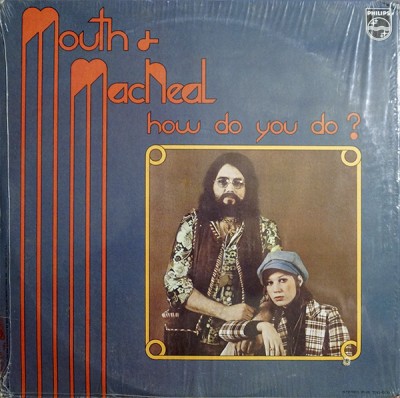 VINIL Mouth &amp;amp; MacNeal &amp;lrm;&amp;ndash; How Do You Do? - (VG+) - foto