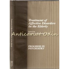 Treatment Of Affective Disorders In The Elderly - Charles A. Shamoian