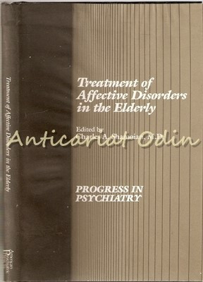 Treatment Of Affective Disorders In The Elderly - Charles A. Shamoian
