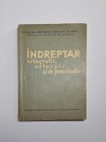 &Icirc;ndreptar ortografic, ortoepic și de punctuație &ndash; Ed. Academiei R.P.R., 1960