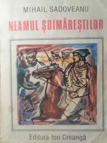NEAMUL SOIMARESTILOR-MIHAIL SADOVEANU-334692