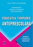 Educatia timpurie anteprescolara