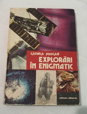 Explorări in enigmatic - Catinca Muscan foto