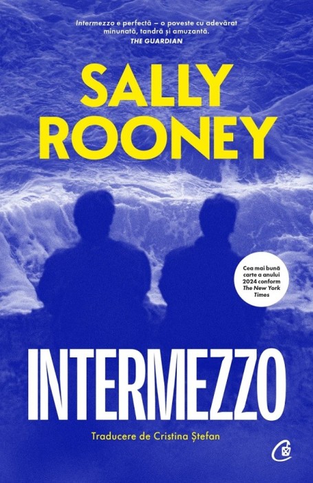 Intermezzo, Sally Rooney - Editura Curtea Veche