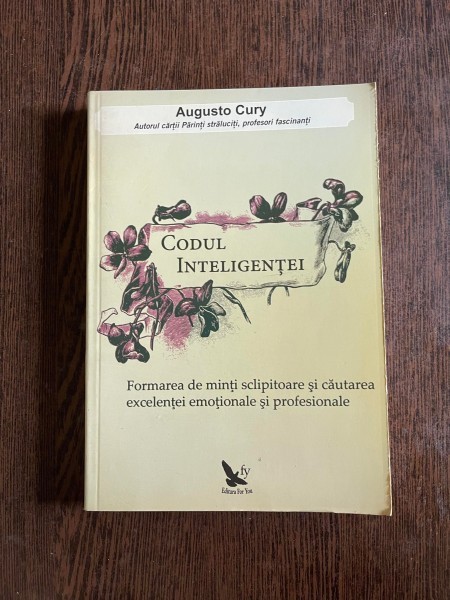 Augusto Cury - Codul inteligentei