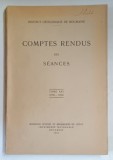 COMPTES RENDUS DES SEANCES ( DARI DE SEAMA ALE SEDINTELOR ) , 1932 - 1933 , TOME XXI , 1937