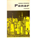 Horia Stancu - Fanar - roman - 120638