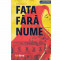Nathalie Somers - Fata fara nume (editie bilingva) - 133349