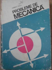 PROBLEME DE MECANICA (COTOR RUPT)-G. TITEICA foto