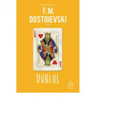 Dublul - F. M. Dostoievski