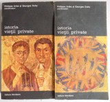 Istoria vietii private de Philippe Aries / Georges Duby - coordonatori - 1994 , Vol.I-II