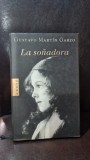 La Sonadora - Gustavo Martin Garzo