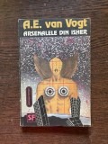 A. E. Van Vogt - Arsenalele din Isher, Nemira