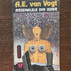 A. E. Van Vogt - Arsenalele din Isher