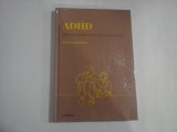 ADHD - MITURI SI REALITATI DESPRE DEFICITUL DE ATENTIE - RAFA GUERRERO