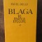 BLAGA IN MAREA TRECERE-PAVEL BELLU