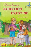 Cele mai frumoase ghicitori crestine Vol.1 - Leon Magdan